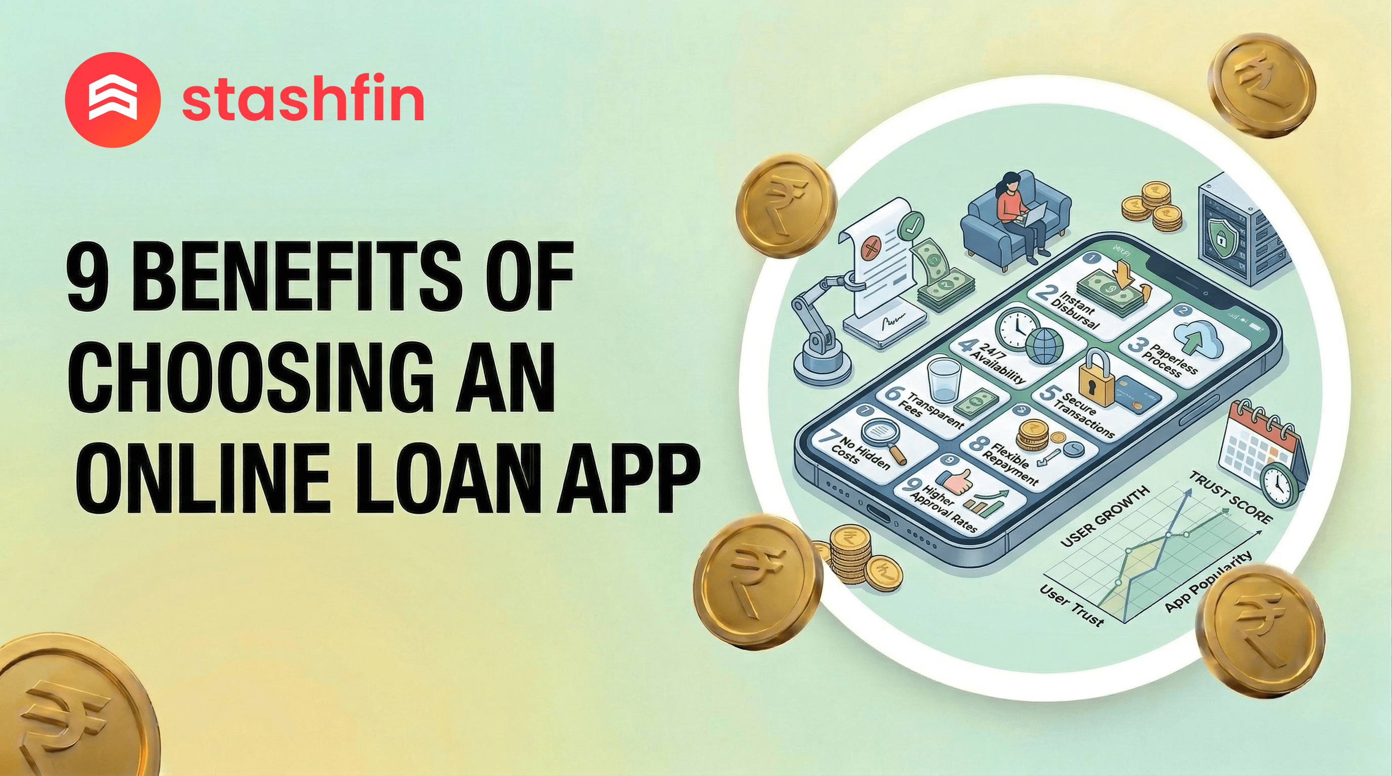 9 Benefits Of Choosing An Online Loan App
