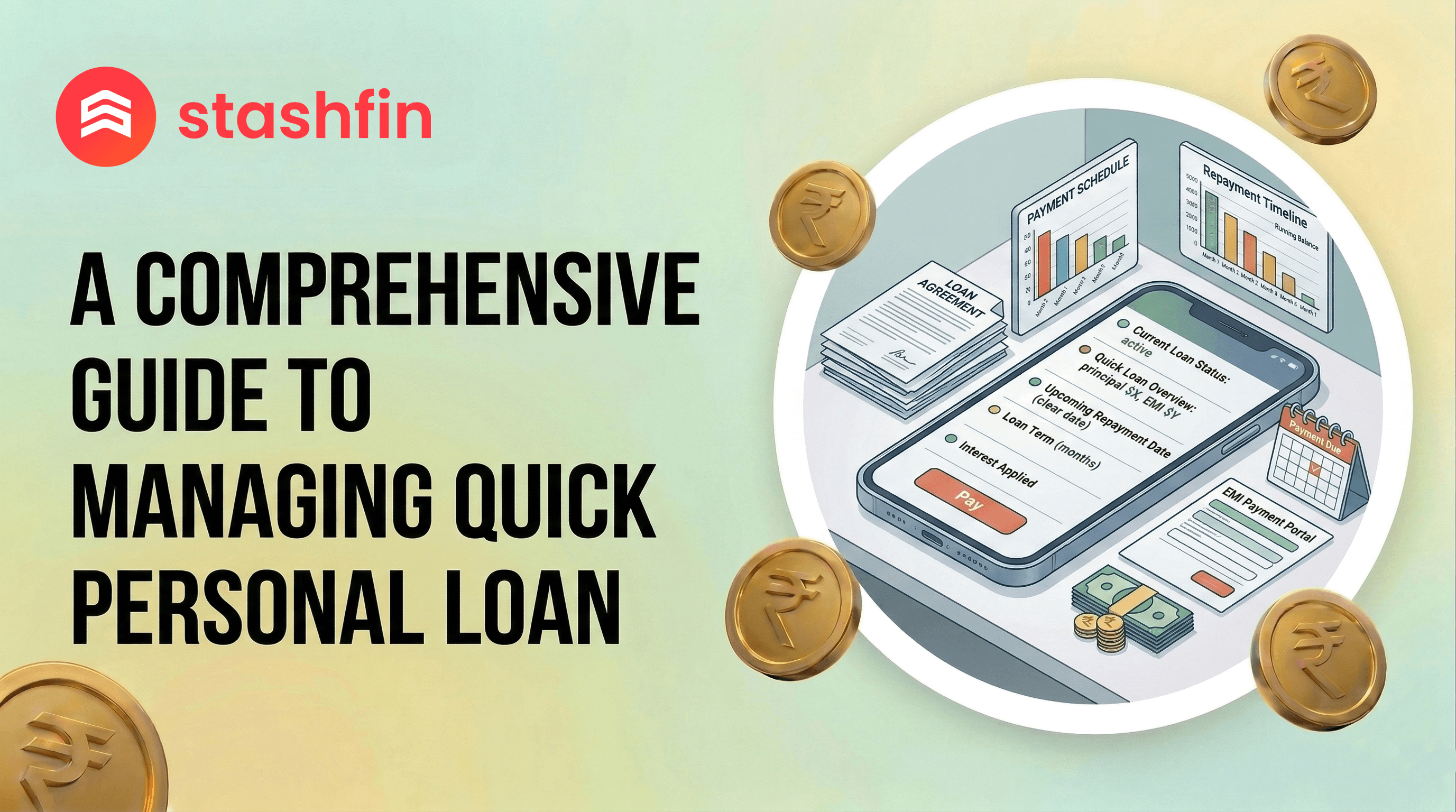 A comprehensive guide to managing quick personal loan