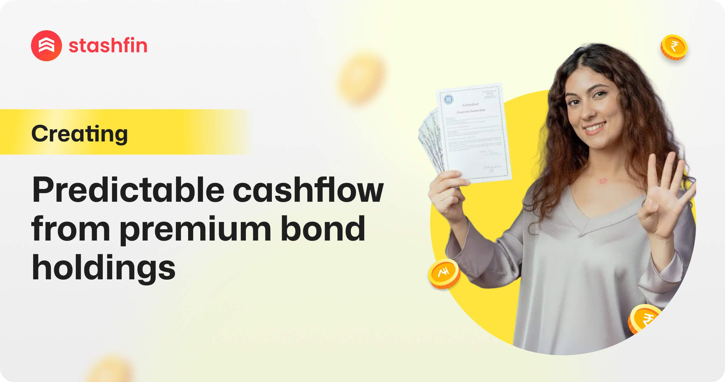 Premium Bonds: Creating Reliable and Predictable Cash Flow