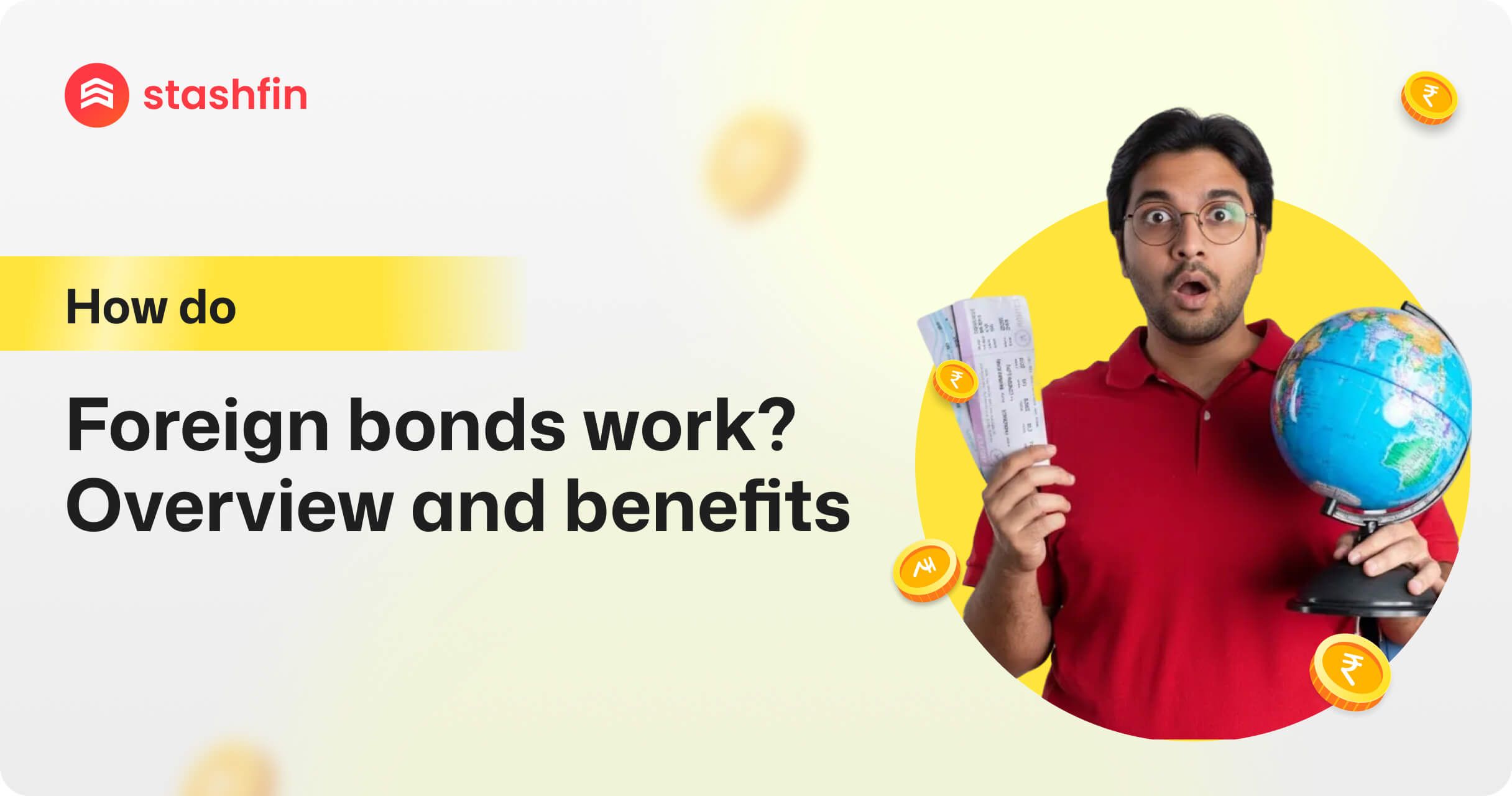 How do foreign bonds work? Overview & Benefits