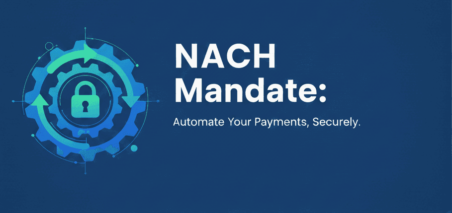 NACH Mandate