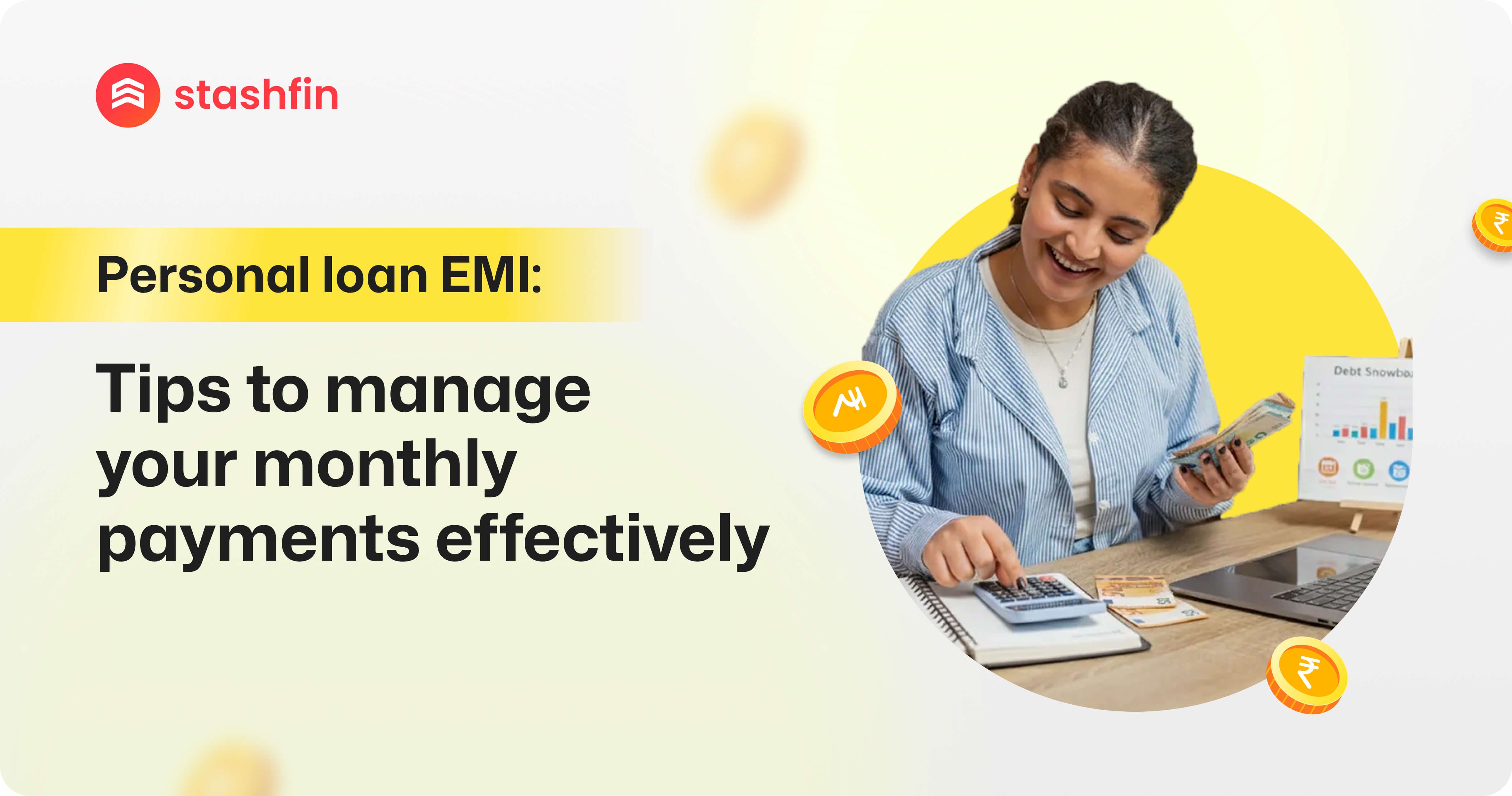 Personal Loan EMI: Tips to Manage Your Monthly Payments Effectively