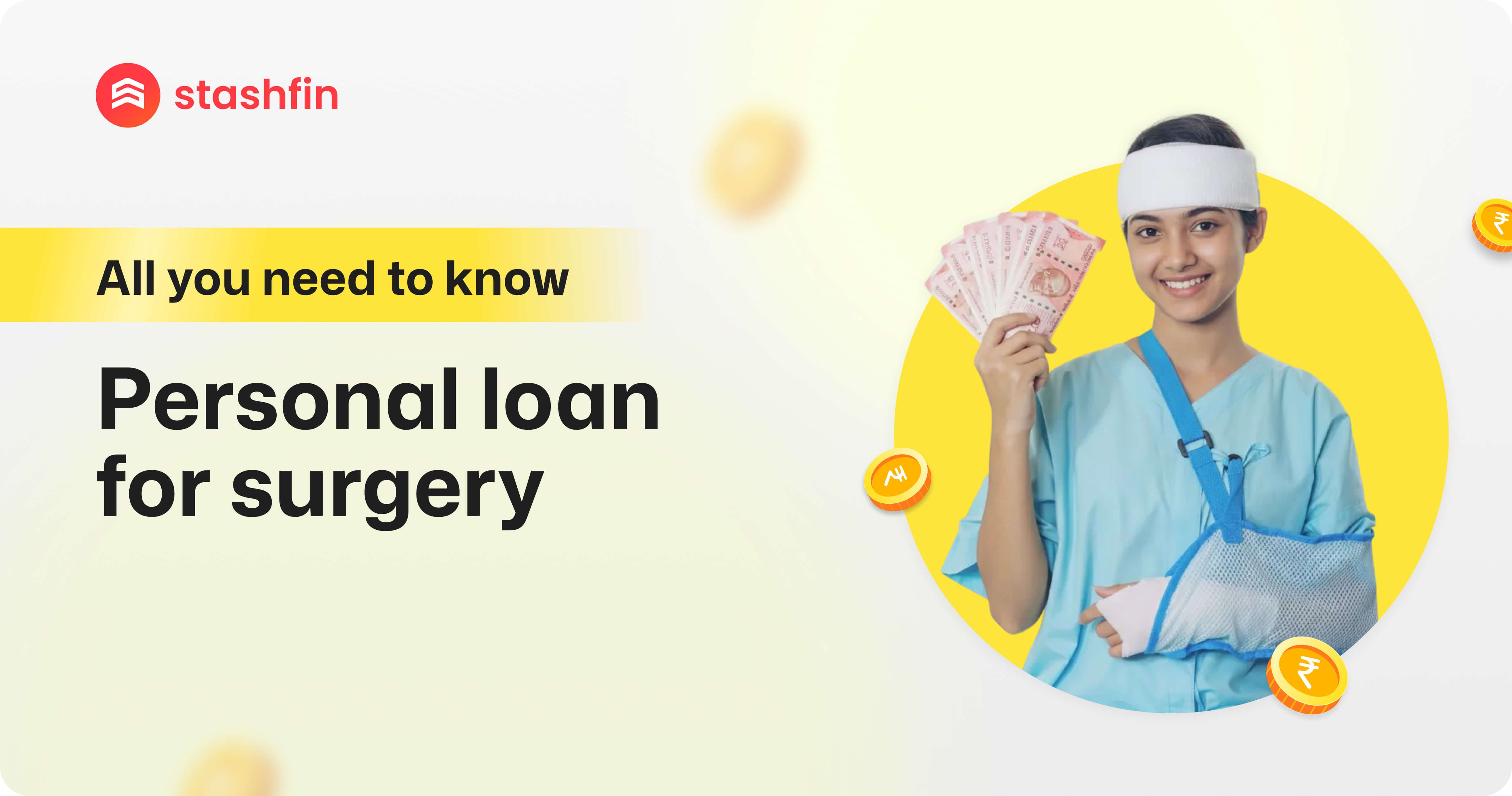 Personal Loan for Surgery: All You Need to Know