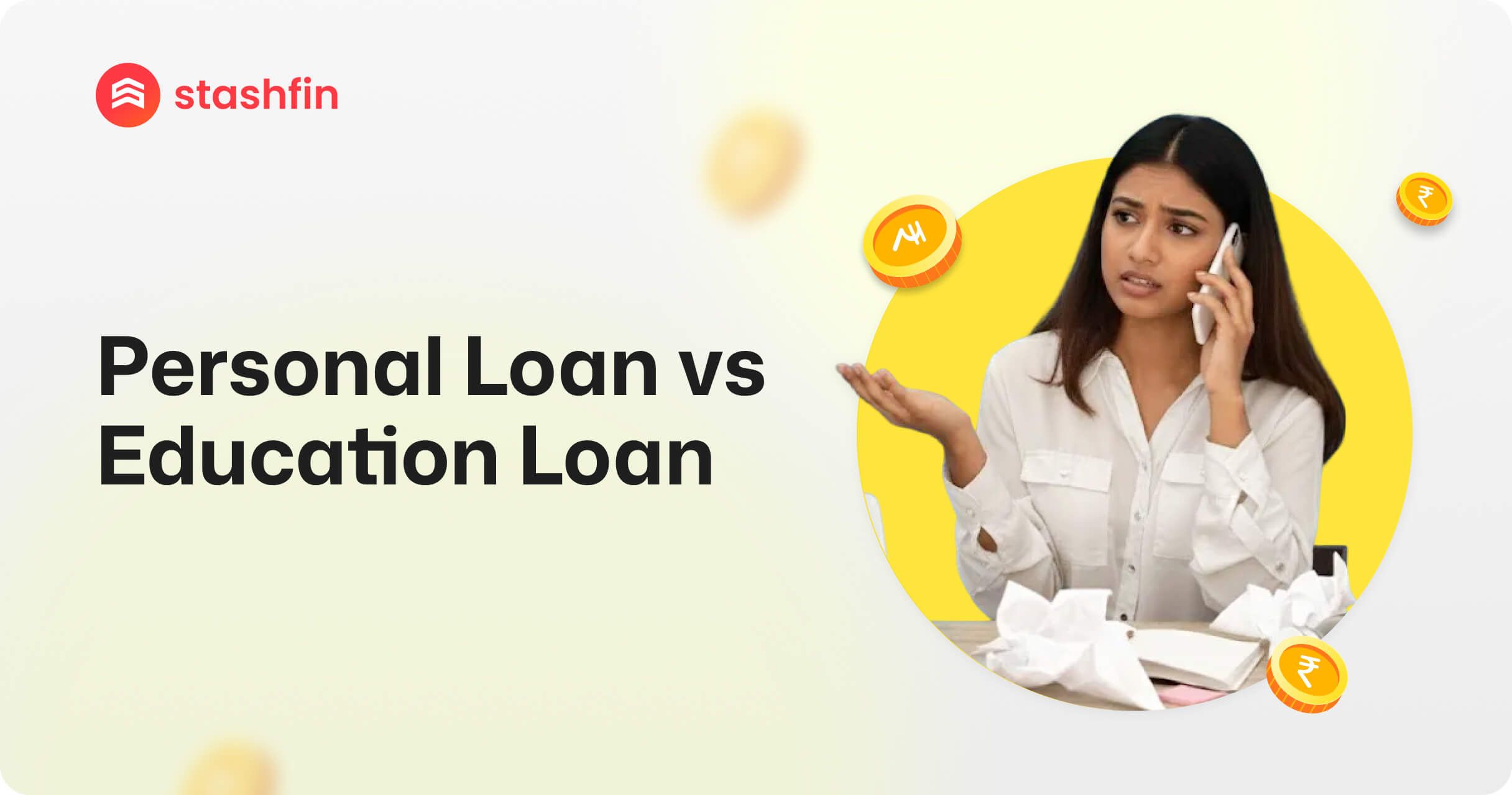 Personal Loan vs Education Loan: Key Differences