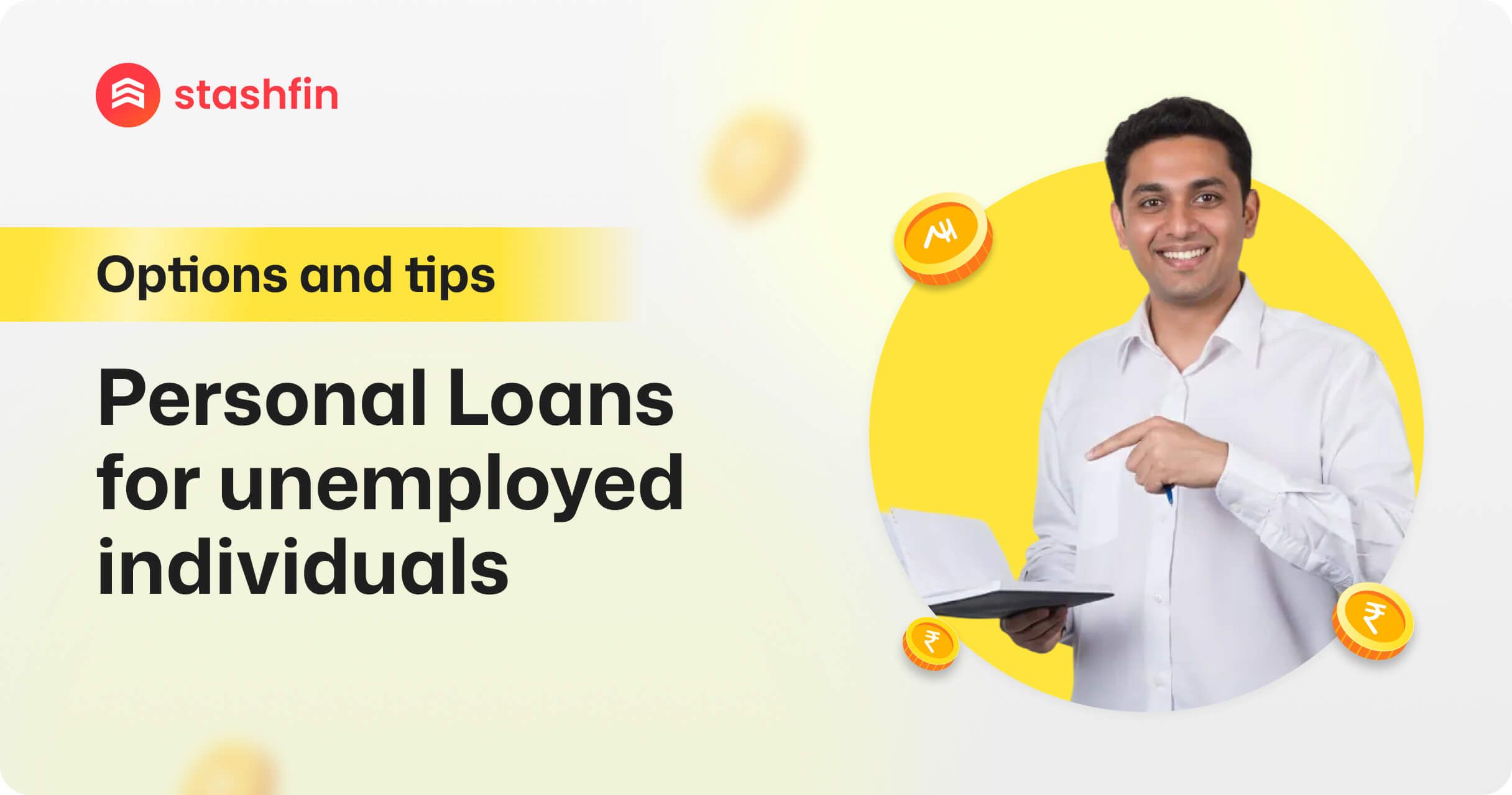 Personal Loans for Unemployed Individuals