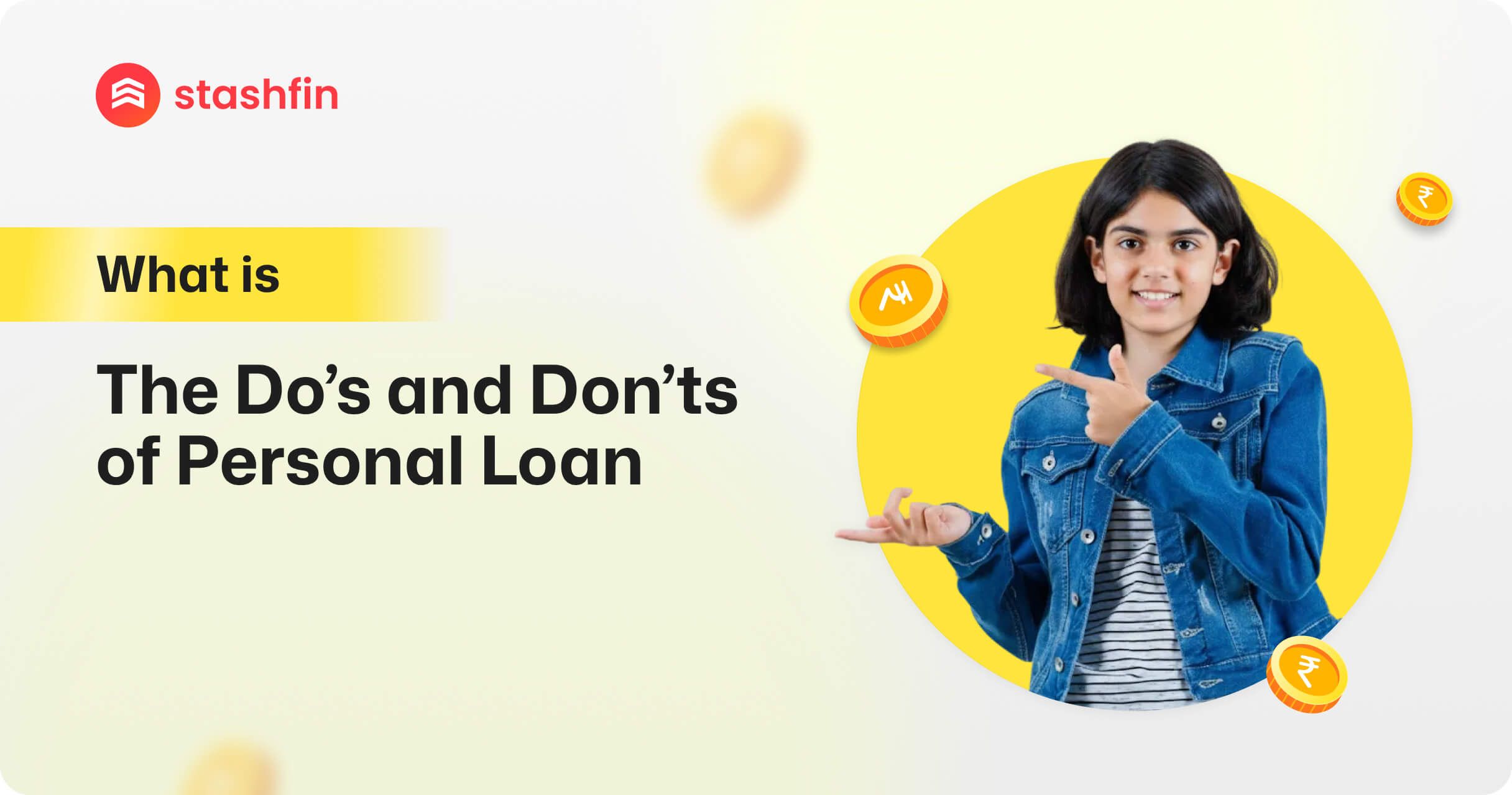The Do’s and Don’ts of Personal Loan