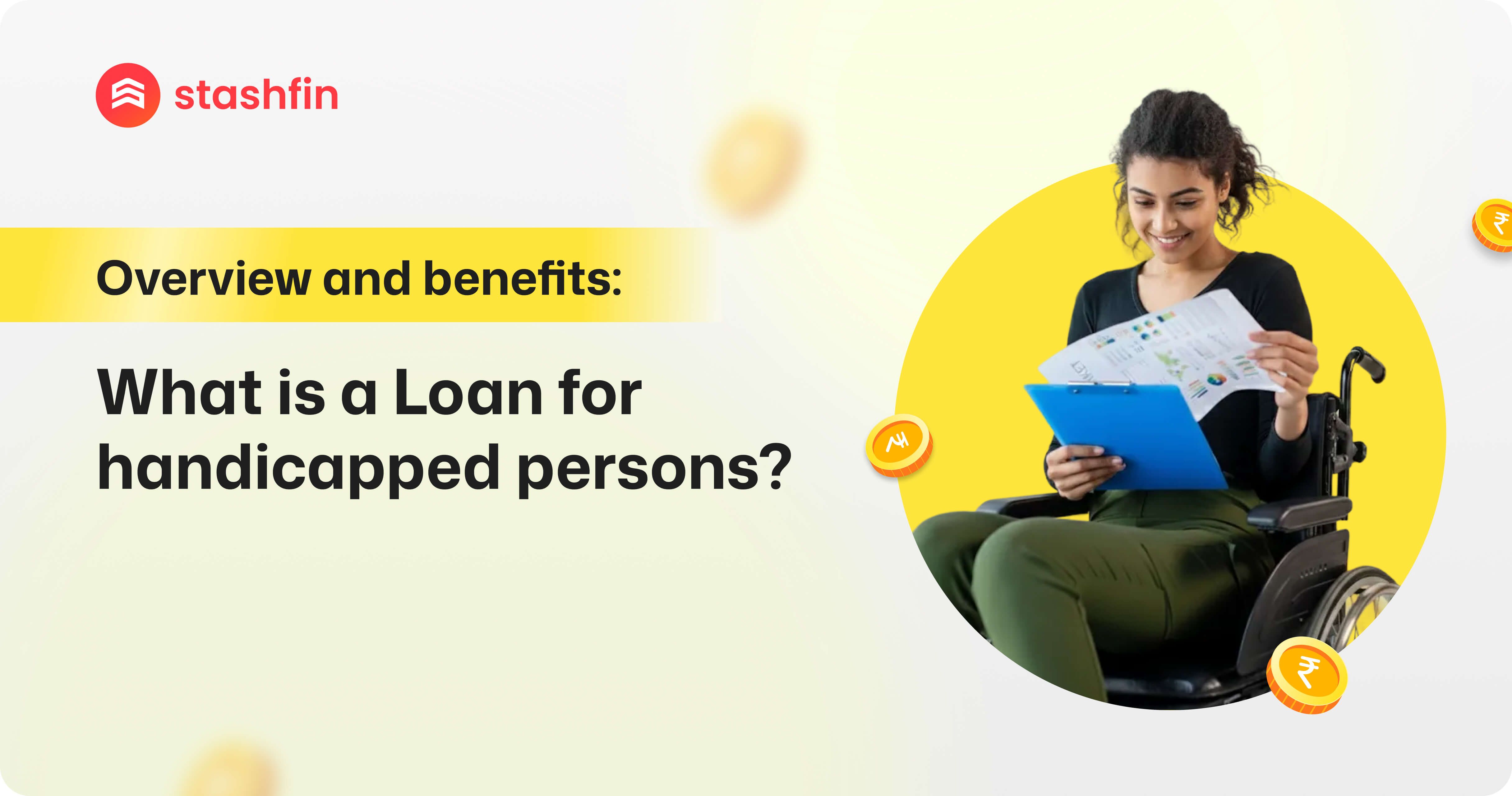 What is a Loan for Handicapped Person?