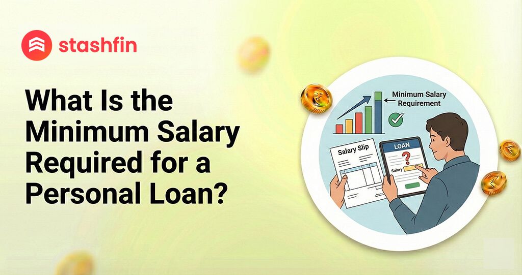 What Is the Minimum Salary Required for a Personal Loan?