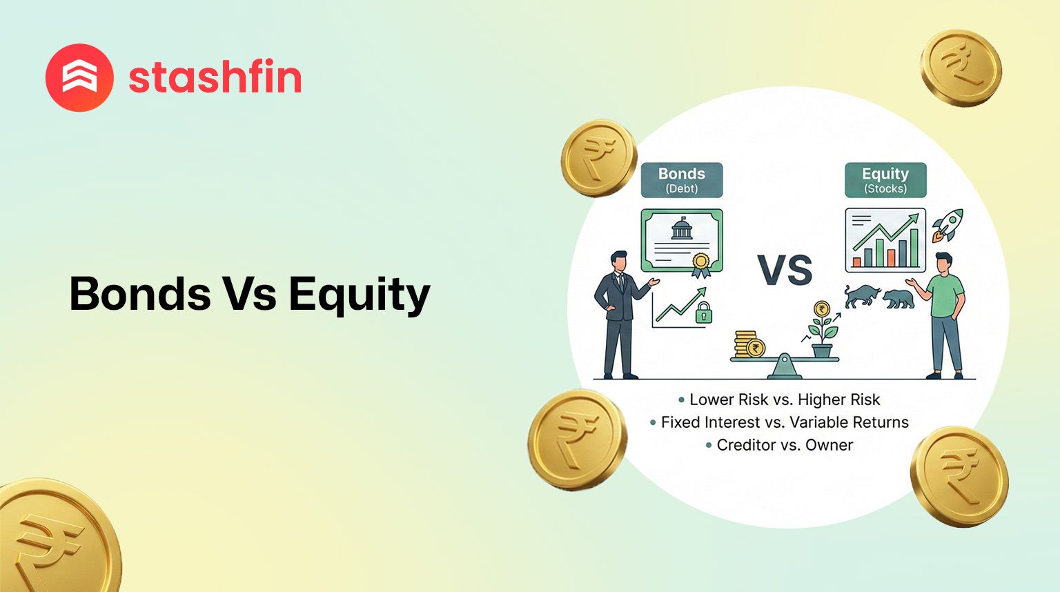 Bonds vs Equities: Choosing Between Stability and Growth
