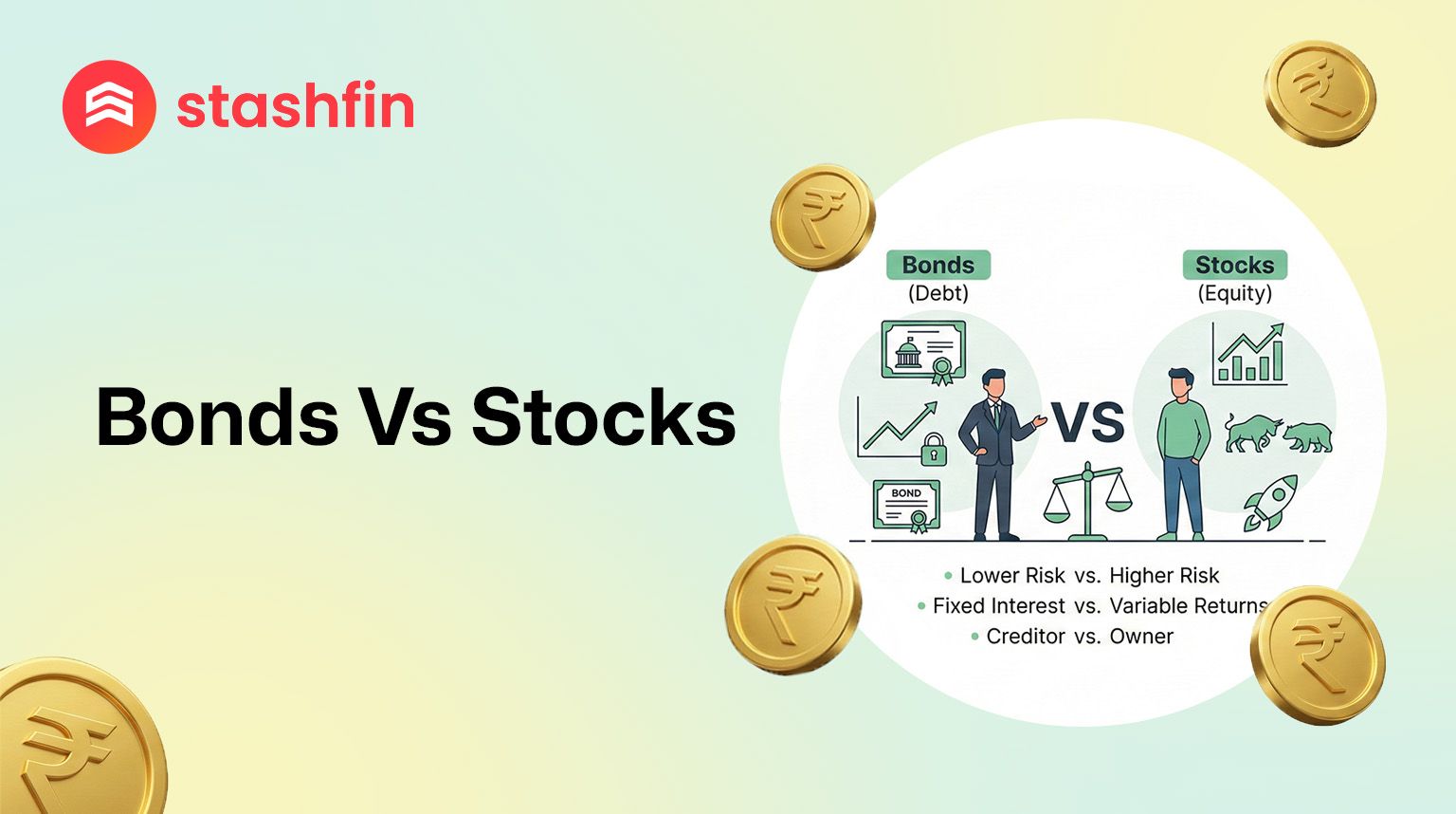 Bonds vs. Stocks: Choosing the Right Asset for Your 2026 Goals