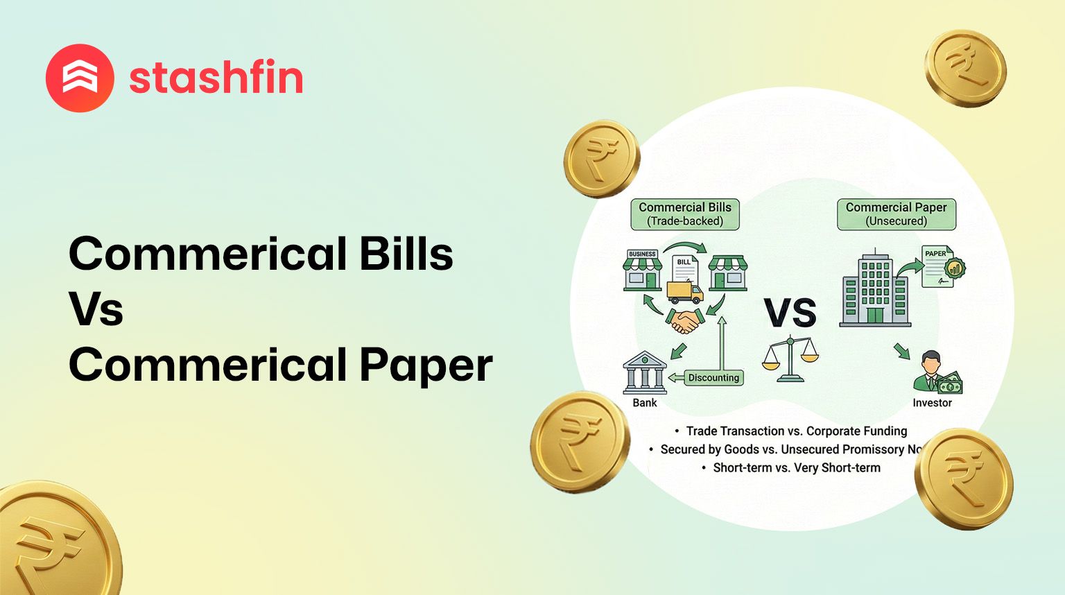 Commercial Bill vs. Commercial Paper: Decoding Short-Term Debt