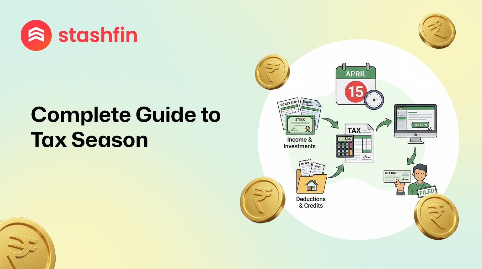 Master Tax Season 2026: Dates, Filing & Smart Planning