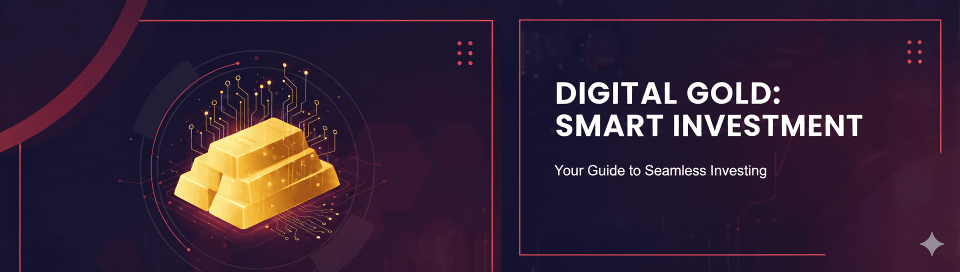 Digital Gold Investment: The Future of Gold Trading