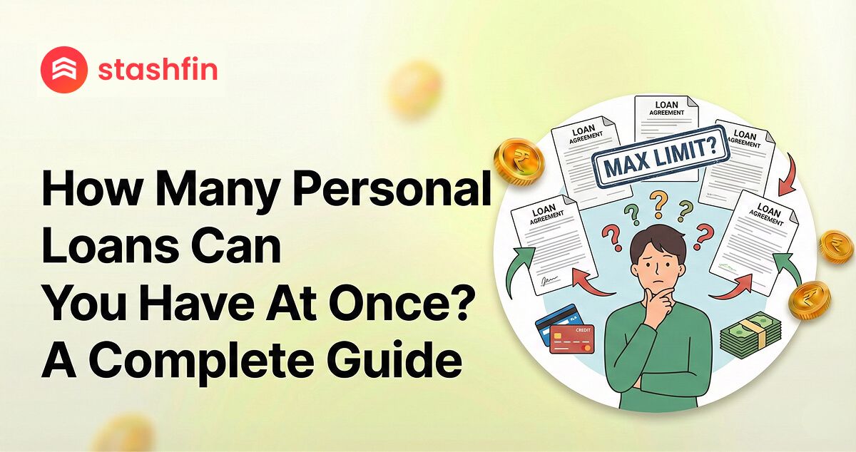 How Many Personal Loans Can You Have At Once? A Complete Guide
