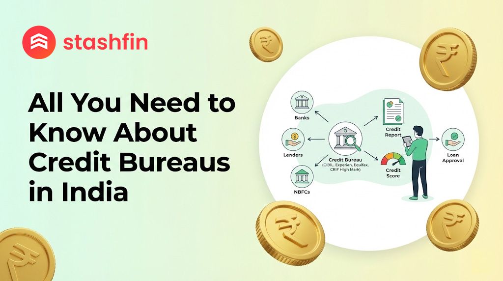 What is the Role of Credit Bureaus in India and How Do They Work?
