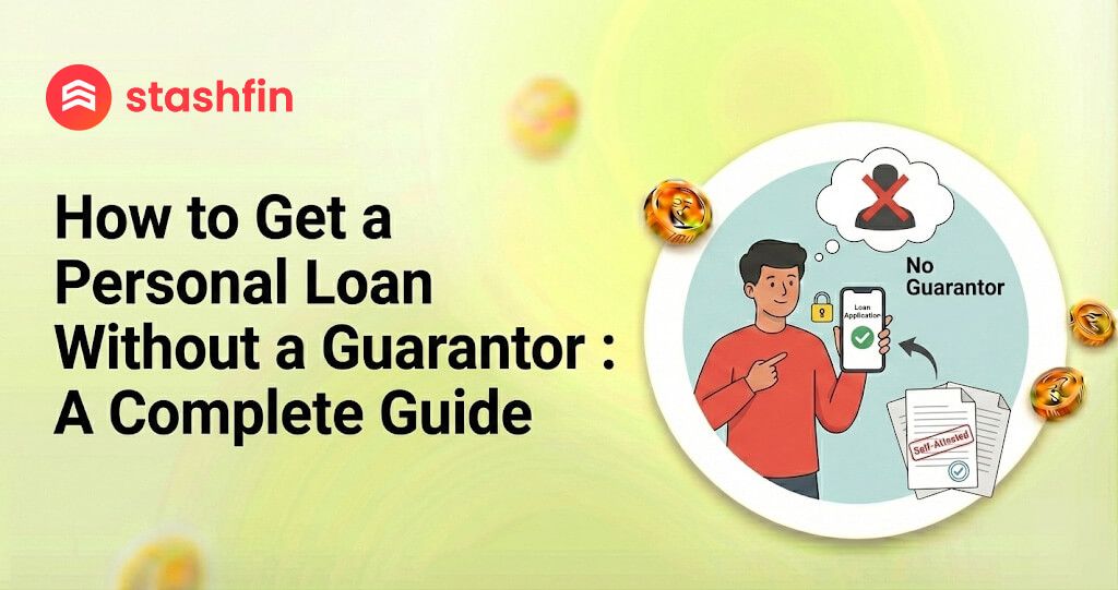How to Get a Personal Loan Without a Guarantor : A Complete Guide