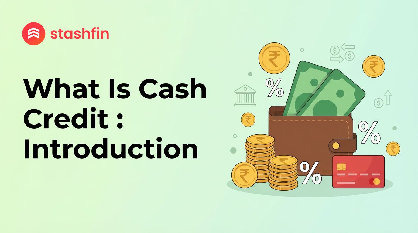 What is Cash Credit? The Definitive Guide to Smarter Borrowing
